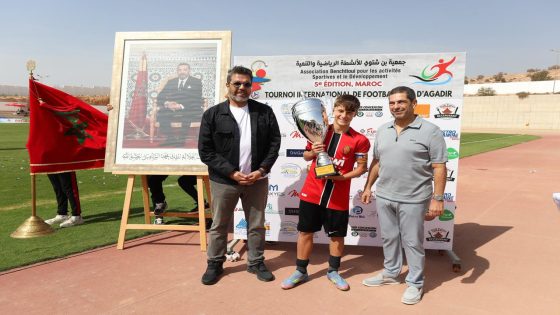 اكادير : المواهب الصاعدة تصنع الحدث في دوري أكادير الدولي لأقل من 15 سنة تحت انظار والي جهة سوس ماسة
